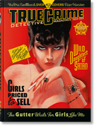 True Crime Detective Magazines. 1924–1959. 45th Ed. (en Inglés,Alemán,Francés)