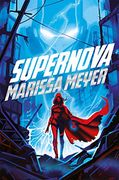 Supernova (Renegades 3) 