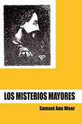 Los Misterios Mayores (in Spanish)