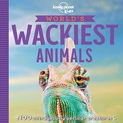 World's Wackiest Animals (Lonely Planet Kids) (en Inglés)