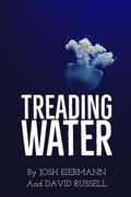 Treading Water (en Inglés)