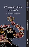 101 Cuentos Clásicos de la India (Arca de Sabiduría)