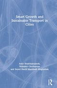 Smart Growth in Cities: Theory and Application (en Inglés)