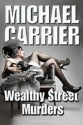Wealthy Street Murders (en Inglés)