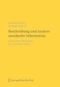 Beschreibung Und Analyse Unscharfer Information: Statistische Methoden Für Unscharfe Daten (en Alemán)