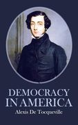 Democracy in America (en Inglés)