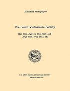 the south vietnamese society (u.s. army center for military history indochina monograph series) (en Inglés)