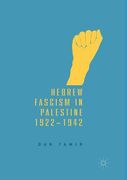 Hebrew Fascism in Palestine, 1922-1942 (en Inglés)