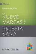Nueve marcas de la iglesia sana