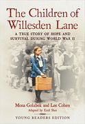 The Children of Willesden Lane: A True Story of Hope and Survival During World war ii (en Inglés)