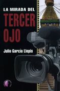 La mirada del tercer ojo (Narrativa)