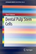 Dental Pulp Stem Cells - Yildirim, Sibel - Springer