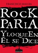 Rock Paria y lo que en él se dice (Políticos Muertos)