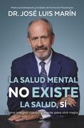 La salud mental no existe. La salud, sí. Cómo integrar cuerpo y mente para vivir mejor
