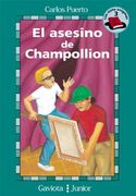 El asesino de Champollion (Gaviota junior / Siete Enigmas / Siete Enigmas)