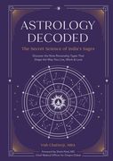 Astrology Decoded: The Secret Science of India's Sages (en Inglés)