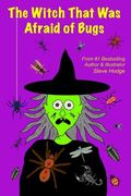 The Witch That Was Afraid of Bugs (en Inglés)
