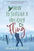 How to Survive a Holiday Fling (en Inglés)