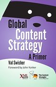 Global Content Strategy: A Primer (en Inglés)