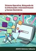 Sistema Operativo, Búsqueda de la Información: Internet