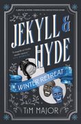Jekyll & Hyde: Winter Retreat (en Inglés)