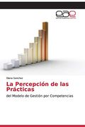 La Percepción de las Prácticas