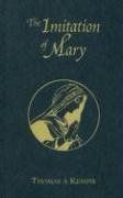 the imitation of mary,in four books (en Inglés)
