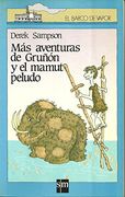 Mas Aventuras de Gruñon y el Mamut Peludo