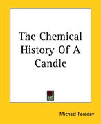 the chemical history of a candle (en Inglés)