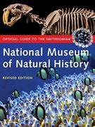 Official Guide to the Smithsonian National Museum of Natural History (en Inglés)