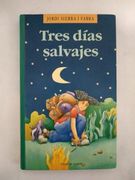 Tres Dias Salvajes