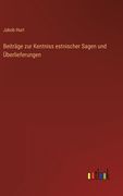 Beiträge zur Kentniss estnischer Sagen und Überlieferungen (in German)