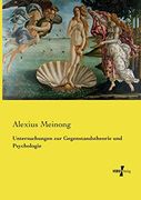 Untersuchungen zur Gegenstandstheorie und Psychologie (en Alemán)