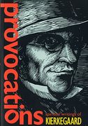 Provocations: Spiritual Writings of Kierkegaard (en Inglés)
