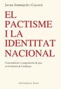 PACTISME I IDENTITAT NACIONAL (en Catalán)