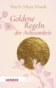 Goldene Regeln der Achtsamkeit (en Alemán)