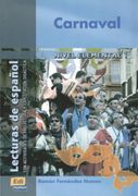 Lecturas de Español A1 Carnaval: Con Actividades de Prelectura Y Explotación Didáctica (en Inglés)
