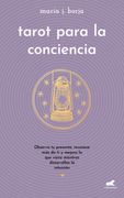 Tarot Para la Conciencia - Borja, Maria J. - Vergara