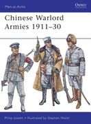 Chinese Warlord Armies 1911-30 (en Inglés)
