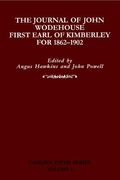 the journal of john wodehouse, first earl of kimberley for 1862-1902 (en Inglés)