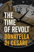 The Time of Revolt (en Inglés)
