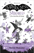 Mirabella y las Mascotas de Bruja. Mirabella 5