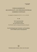 Die Werkstückgüte beim Feindrehen und Feinschleifen und ihr Einfluß auf die Fertigungskosten (Forschungsberichte des Wirtschafts- und Verkehrsministeriums Nordrhein-Westfalen) (German Edition)