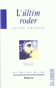 l`últim roder (en Catalán)