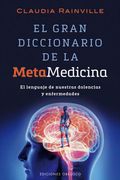 El Gran Diccionario de la Metamedicina