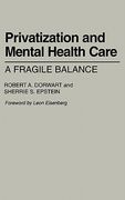 privatization and mental health care: a fragile balance (en Inglés)