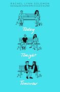 Today Tonight Tomorrow (en Inglés)