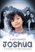 A Boy Named Joshua: A Story of Belonging (en Inglés)