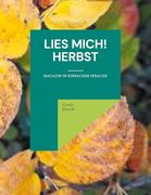 Lies Mich! Herbst: Magazin in Einfacher Sprache (en Alemán)