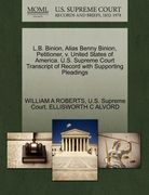l.b. binion, alias benny binion, petitioner, v. united states of america. u.s. supreme court transcript of record with supporting pleadings